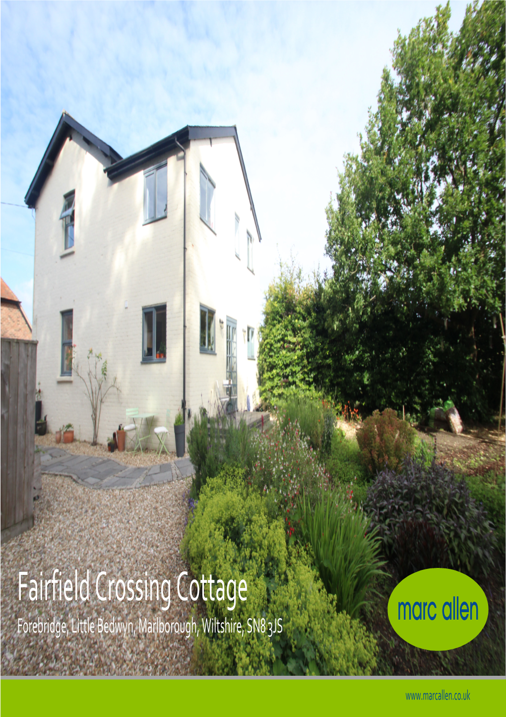 Fairfield Crossing Cottage Forebridge, Little Bedwyn, Marlborough, Wiltshire, SN8 3JS