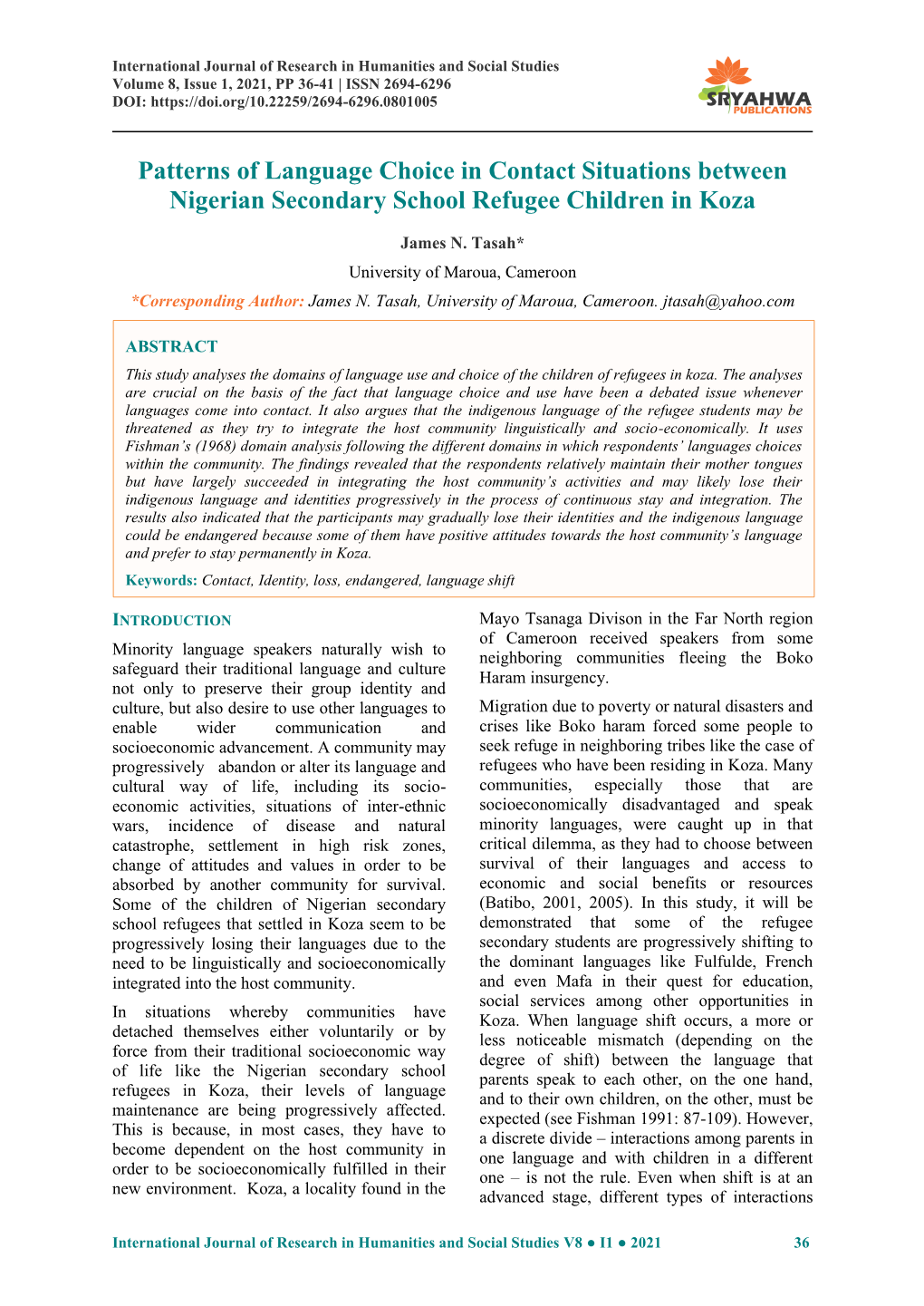 Patterns of Language Choice in Contact Situations Between Nigerian Secondary School Refugee Children in Koza