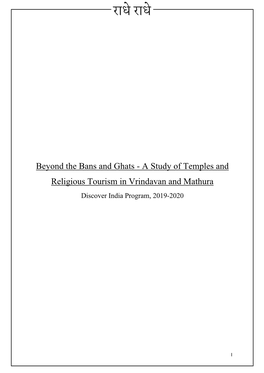 Beyond the Bans and Ghats - a Study of Temples and Religious Tourism in Vrindavan and Mathura Discover India Program, 2019-2020