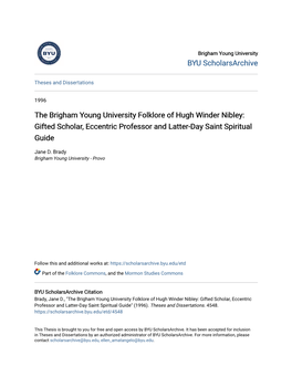 The Brigham Young University Folklore of Hugh Winder Nibley: Gifted Scholar, Eccentric Professor and Latter-Day Saint Spiritual Guide