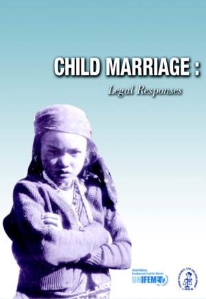 Child Marriage : Legal Responses