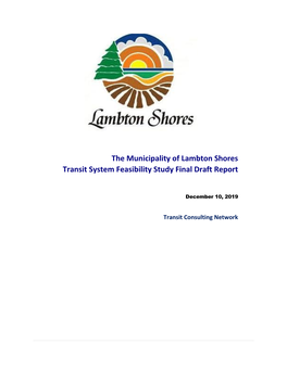 The Municipality of Lambton Shores Transit System Feasibility Study Final Draft Report