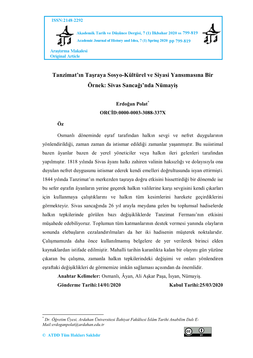 Tanzimat'ın Taşraya Sosyo-Kültürel Ve Siyasi Yansımasına Bir Örnek