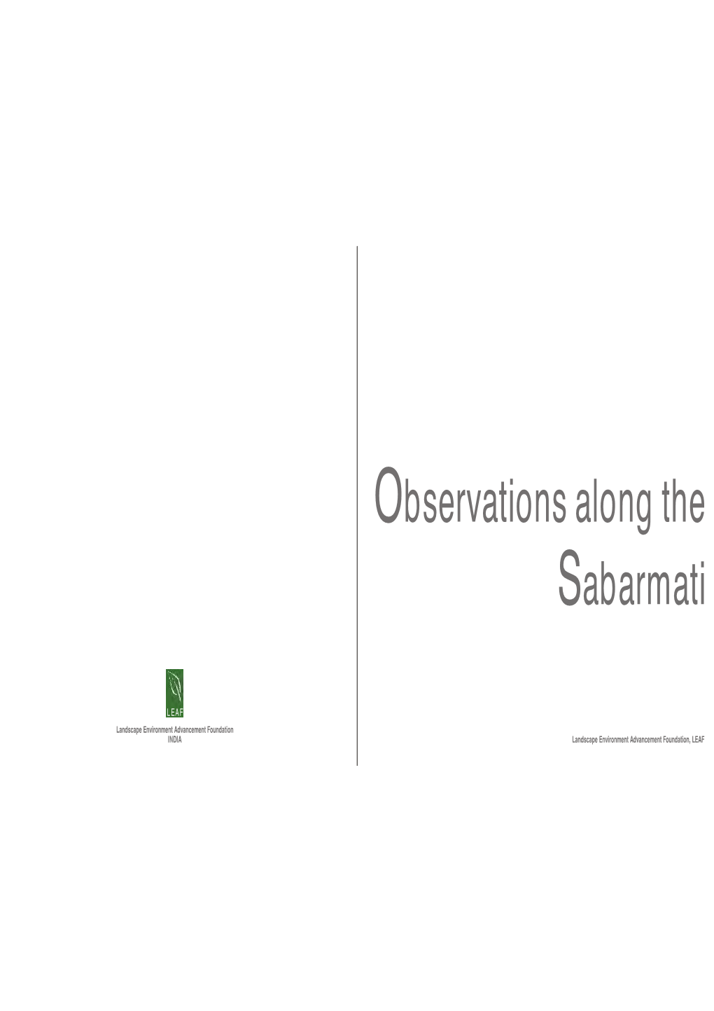 Observations Along the Sabarmati