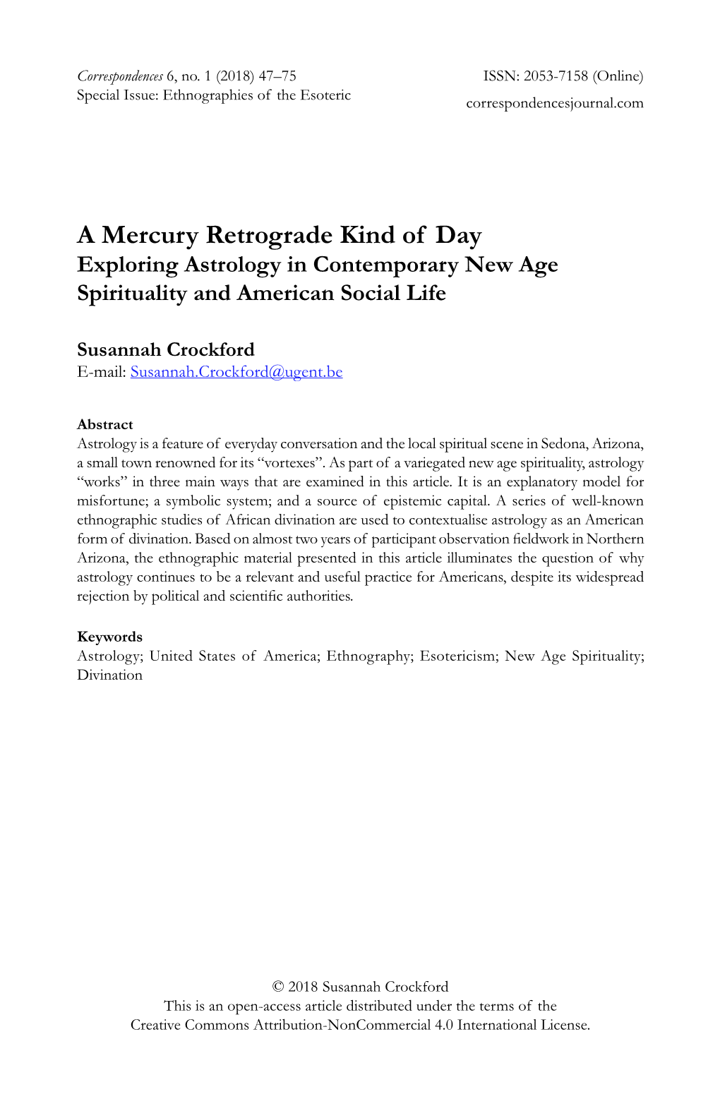 A Mercury Retrograde Kind of Day Exploring Astrology in Contemporary New Age Spirituality and American Social Life