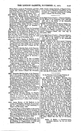 THE LONDON GAZETTE,. NOVEMBER 17, 1876. 6157 White Plains, County of Westchester, and John 3259