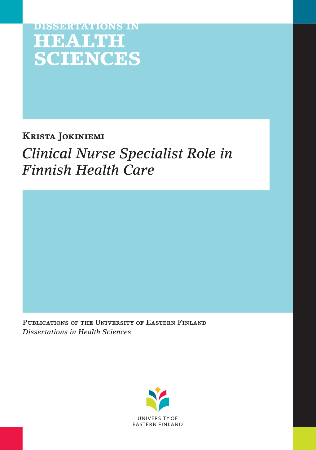 Clinical Nurse Specialist Role in Finnish Health Care