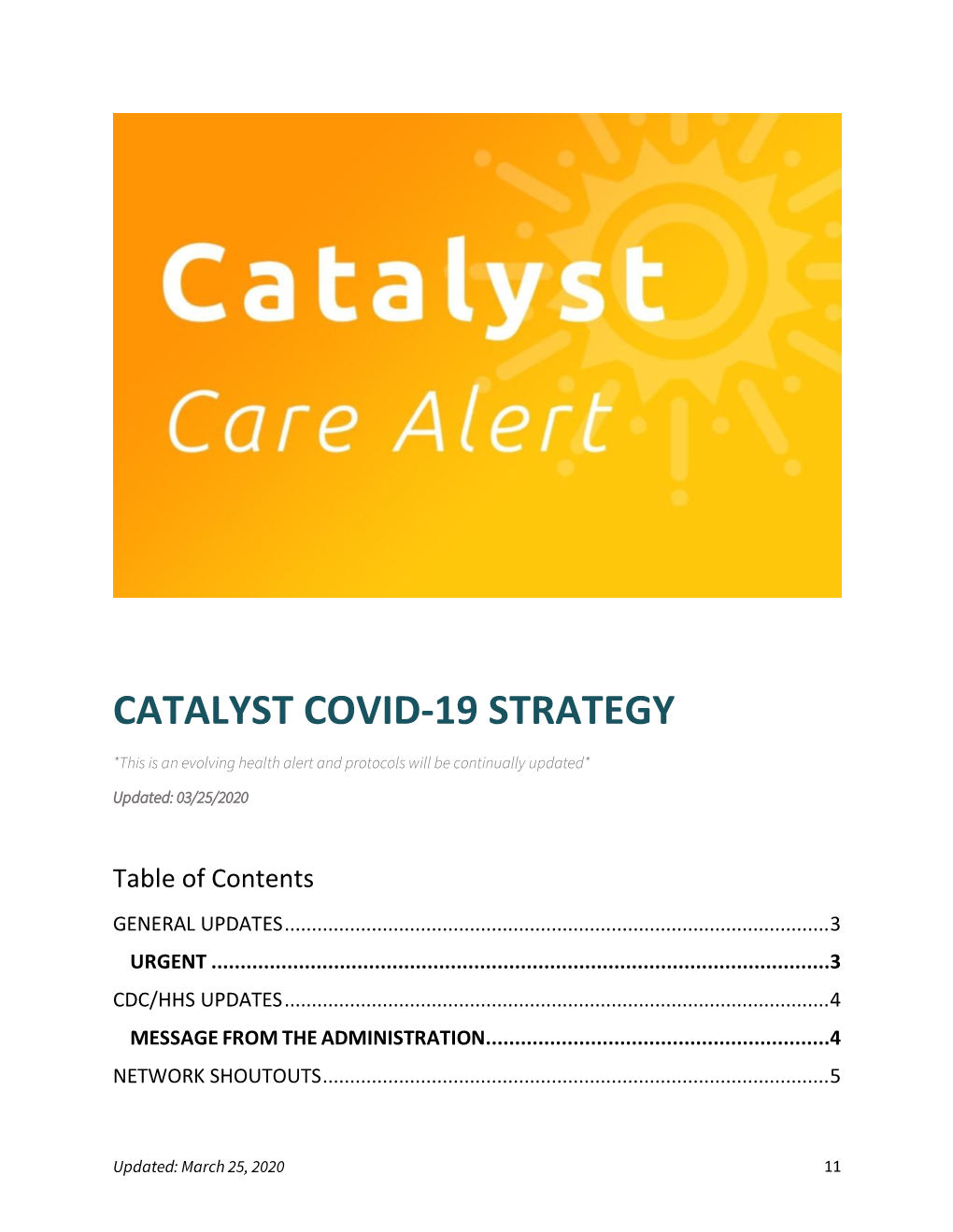 Catalyst Covid-19 Strategy