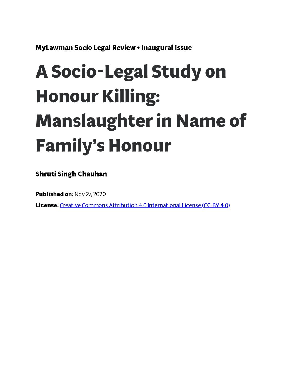 A Socio-Legal Study on Honour Killing: Manslaughter in Name of Family’S Honour