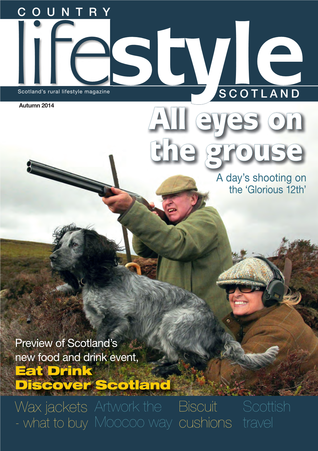 Eyes on the Grouse a Day’S Shooting on the ‘Glorious 12Th’