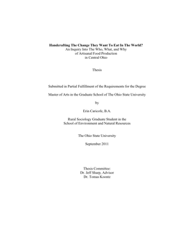 Handcrafting the Change They Want to Eat in the World? an Inquiry Into the Who, What, and Why of Artisanal Food Production in Central Ohio