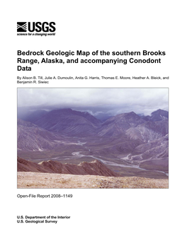 Bedrock Geologic Map of the Southern Brooks Range, Alaska, and Accompanying Conodont Data