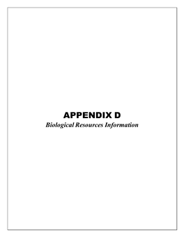 APPENDIX D Biological Resources Information