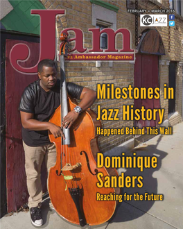 Milestones in Jazz History Dominique Sanders