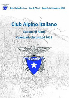Club Alpino Italiano – Sez. Di Alatri – Calendario Escursioni 2015