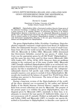 GENUS DIPTYCHOPHORA ZELLER and a RELATED NEW GENUS STENEROMENE from the NEOTROPICAL REGION (PYRALIDAE: CRAMBINAE) the Genus Dipt