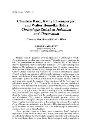 Christian Danz, Kathy Ehrensperger, and Walter Homolka (Eds.) Christologie Zwischen Judentum Und Christentum