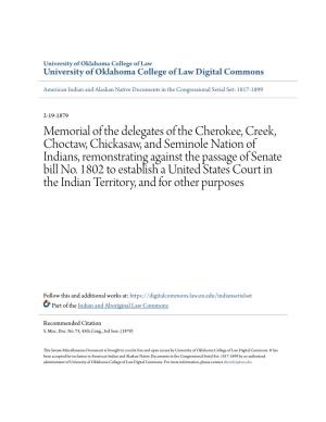 Memorial of the Delegates of the Cherokee, Creek, Choctaw, Chickasaw, and Seminole Nation of Indians, Remonstrating Against the Passage of Senate Bill No