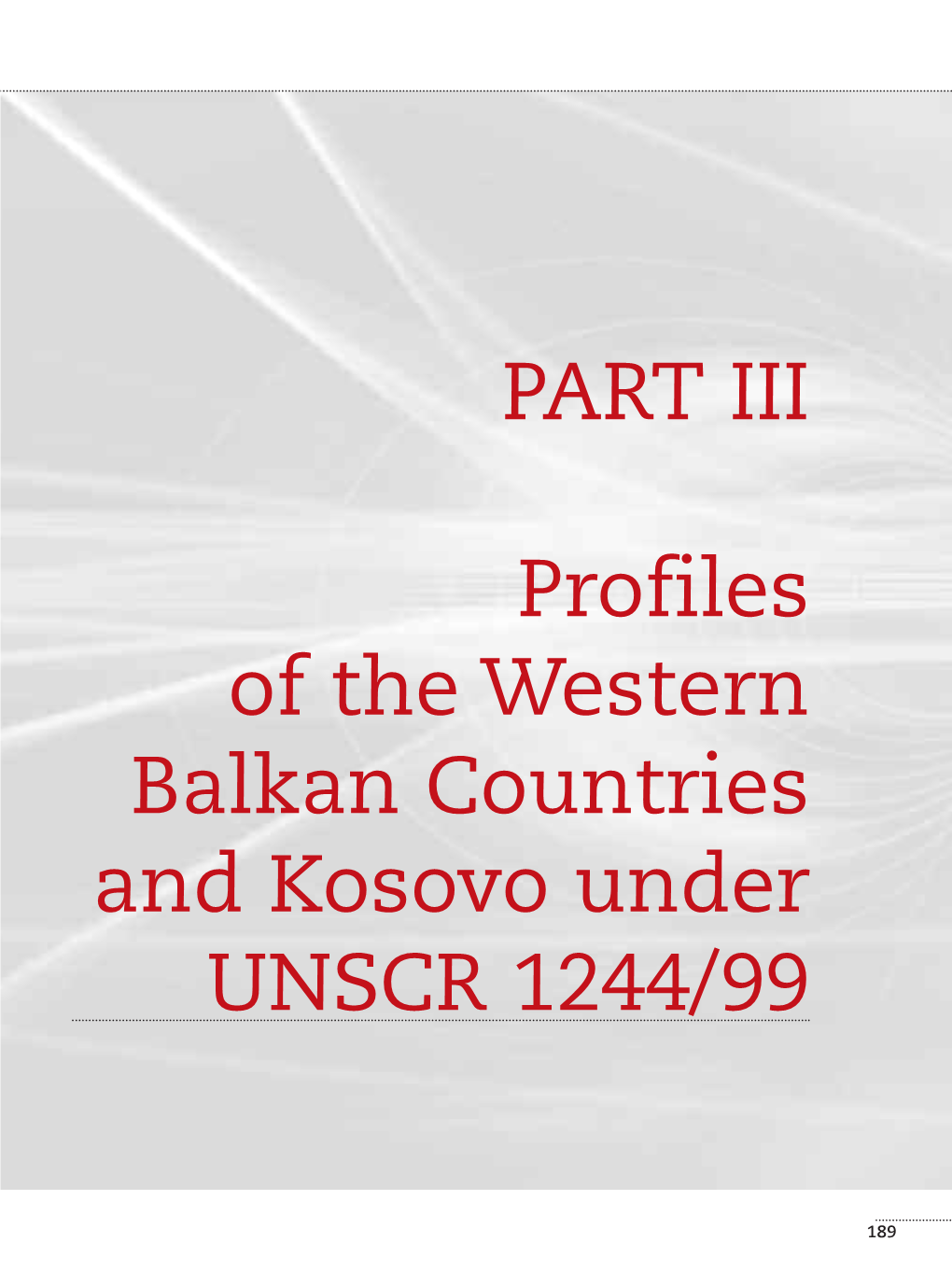 Performance Profiles of the Western Balkan Countries and Kosovo Under UNSCR 1244/99