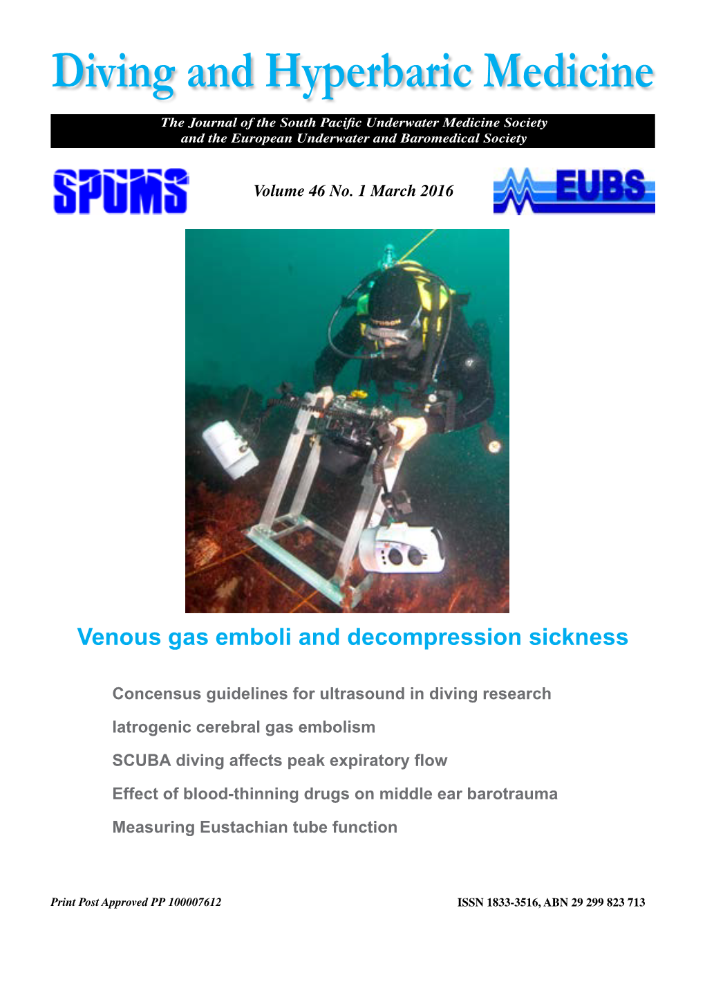Diving and Hyperbaric Medicine the Journal of the South Paci C Underwater Medicine Society and the European Underwater and Baromedical Society