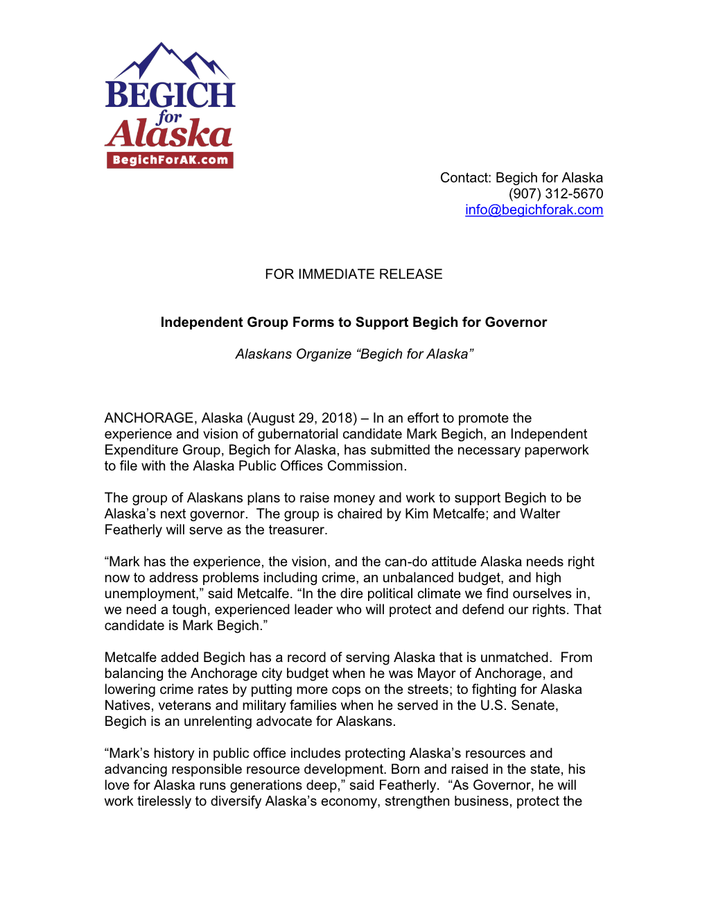 Begich for Alaska (907) 312-5670 Info@Begichforak.Com