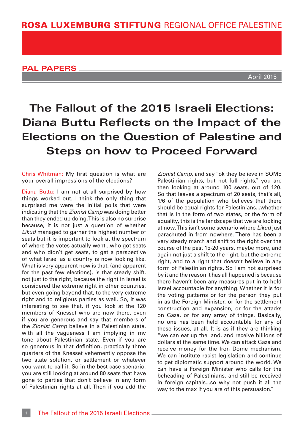 The Fallout of the 2015 Israeli Elections. Interview with Diana Buttu