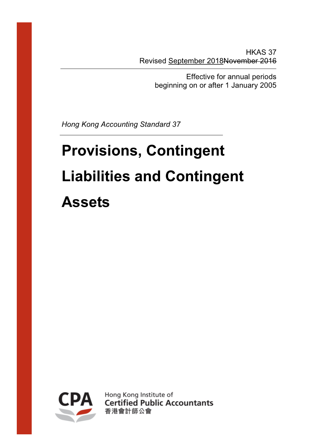 Provisions, Contingent Liabilities and Contingent Assets