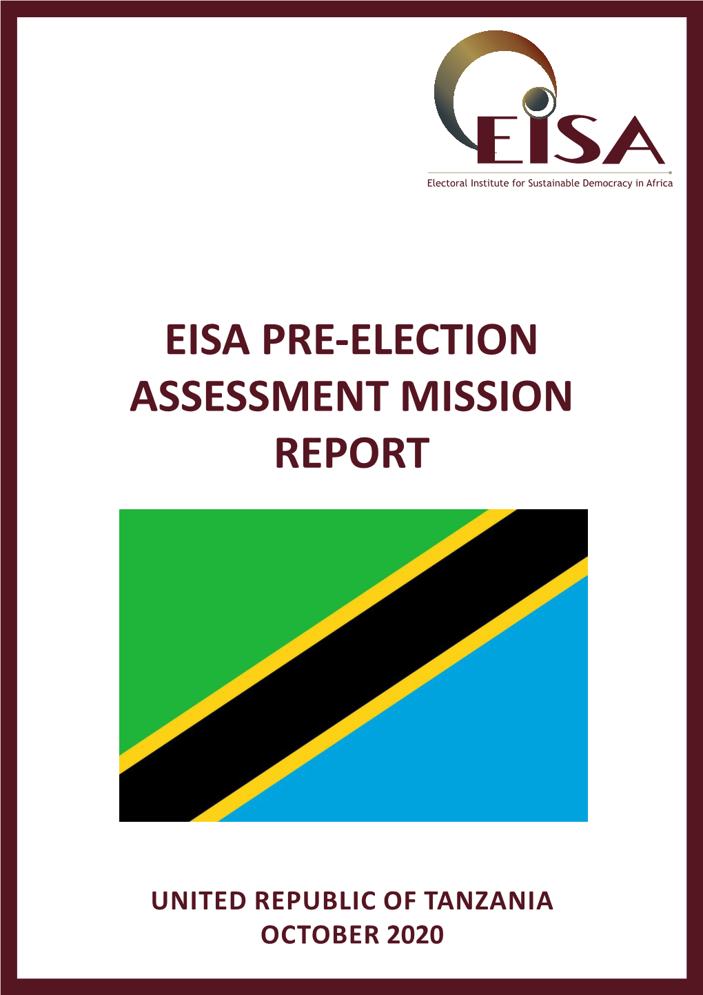 Pre-Election Assessment Mission Report