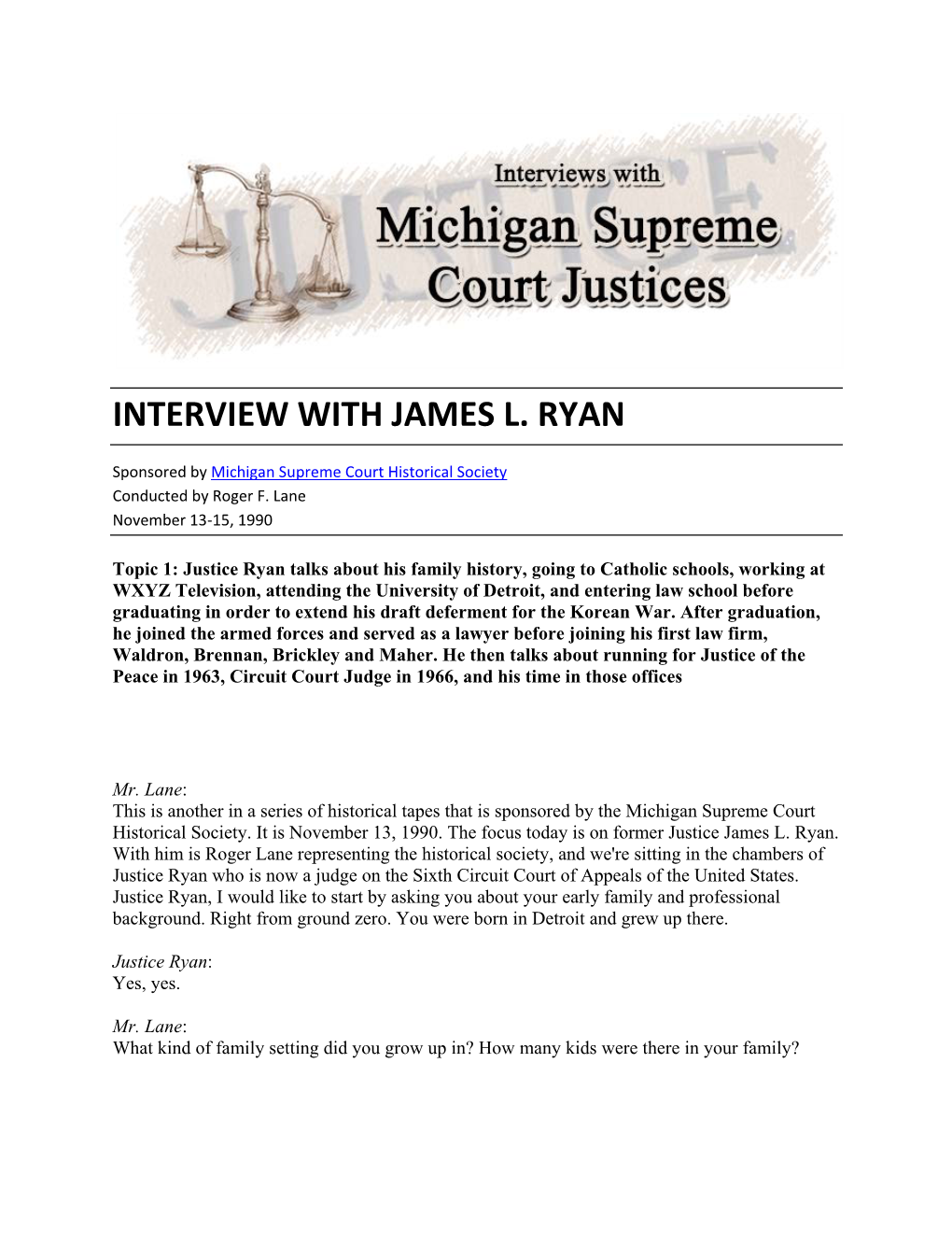 Interview with James L. Ryan