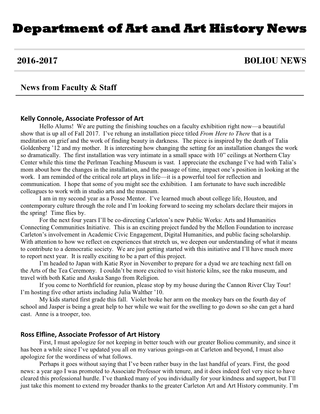 Department of Art and Art History News 2016-2017 BOLIOU NEWS News from Faculty & Staff