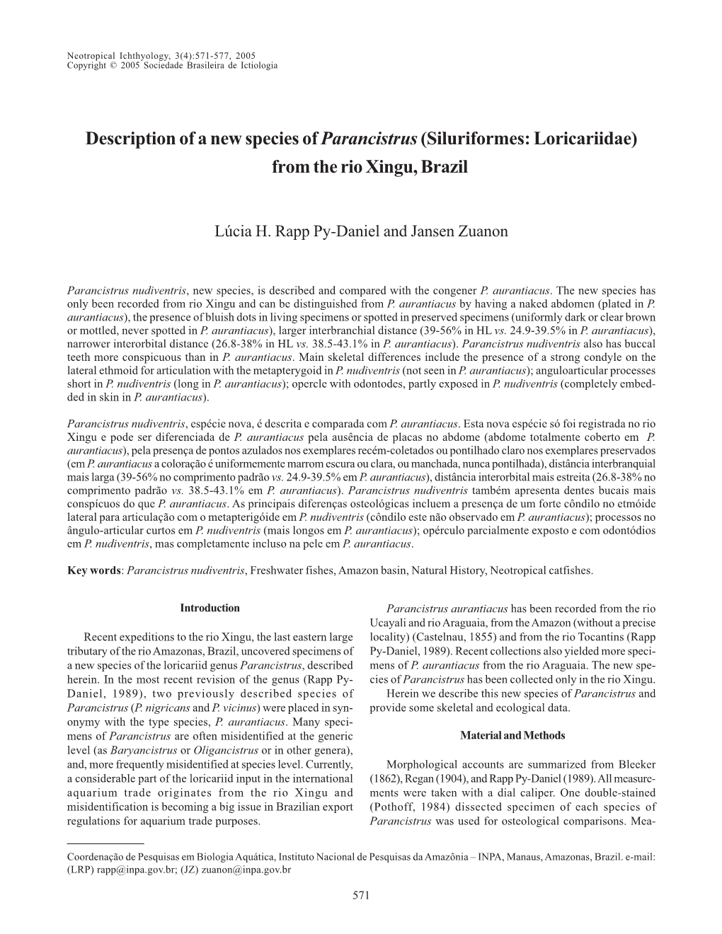 Description of a New Species of Parancistrus (Siluriformes: Loricariidae) from the Rio Xingu, Brazil