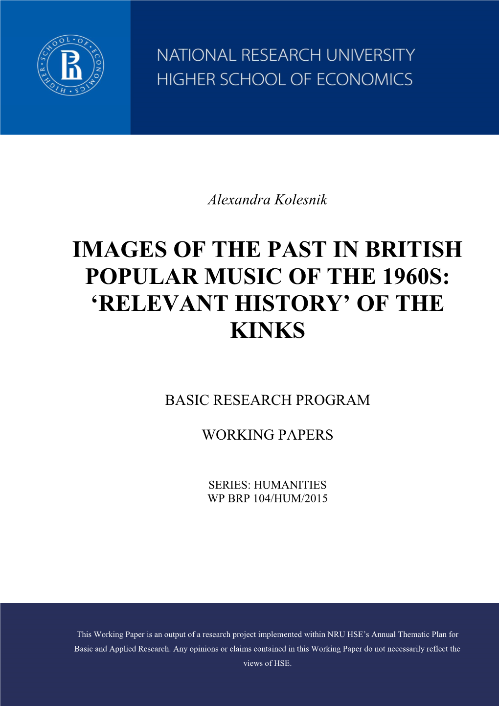 Images of the Past in British Popular Music of the 1960S: 'Relevant History' of the Kinks