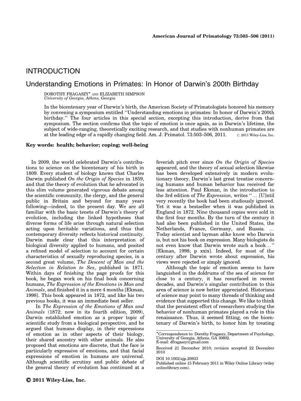 Understanding Emotions in Primates: in Honor of Darwin's 200Th Birthday