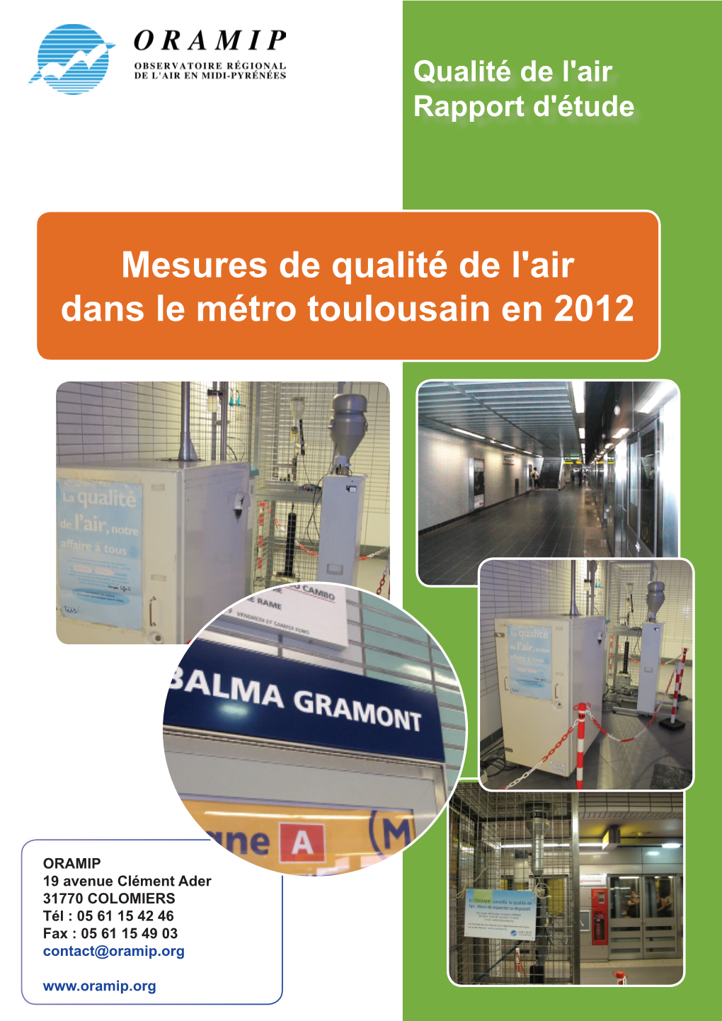 Mesures De Qualité De L'air Dans Le Métro Toulousain En 2012