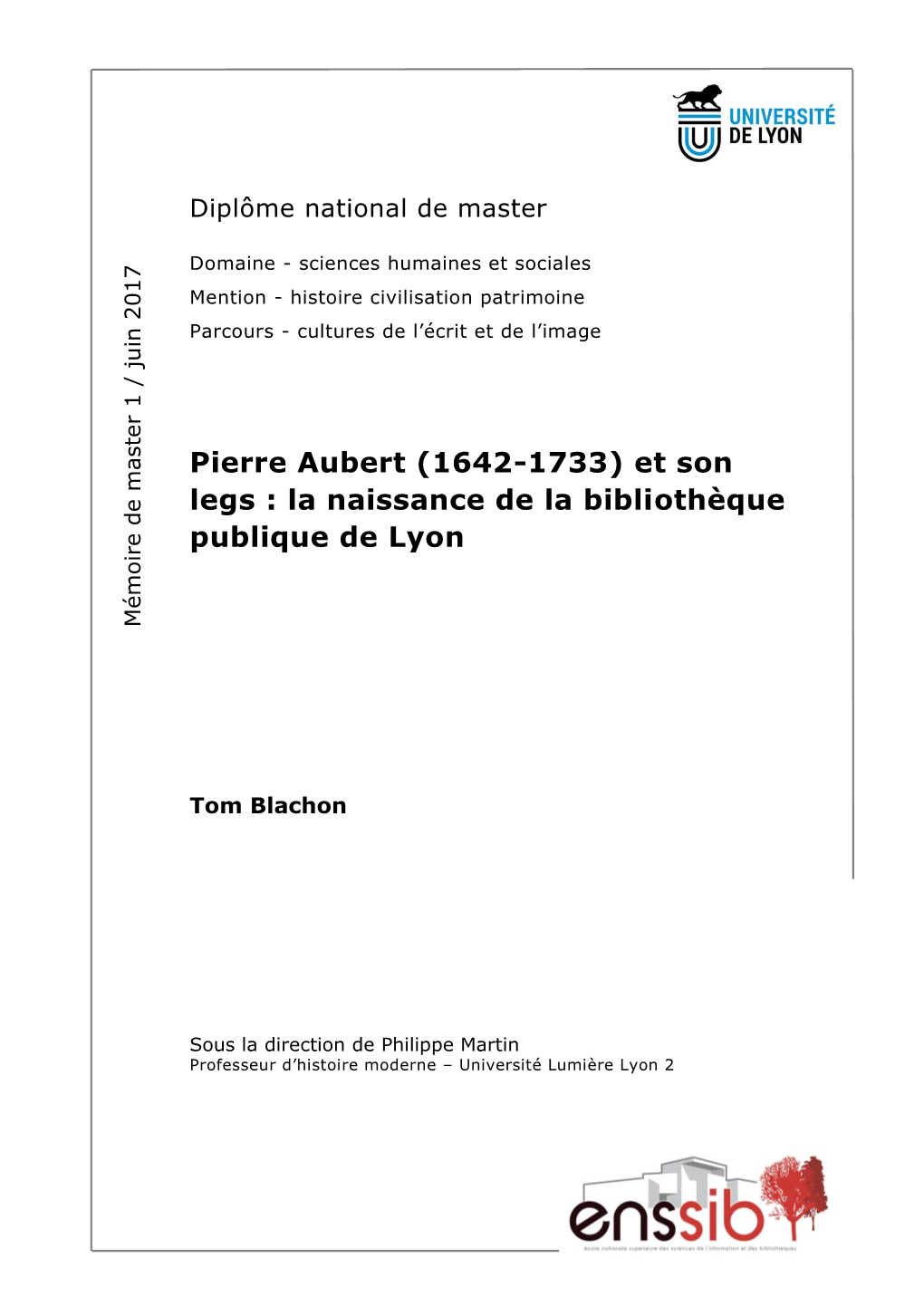 Pierre Aubert (1642-1733) Et Son Legs : La Naissance De La Bibliothèque