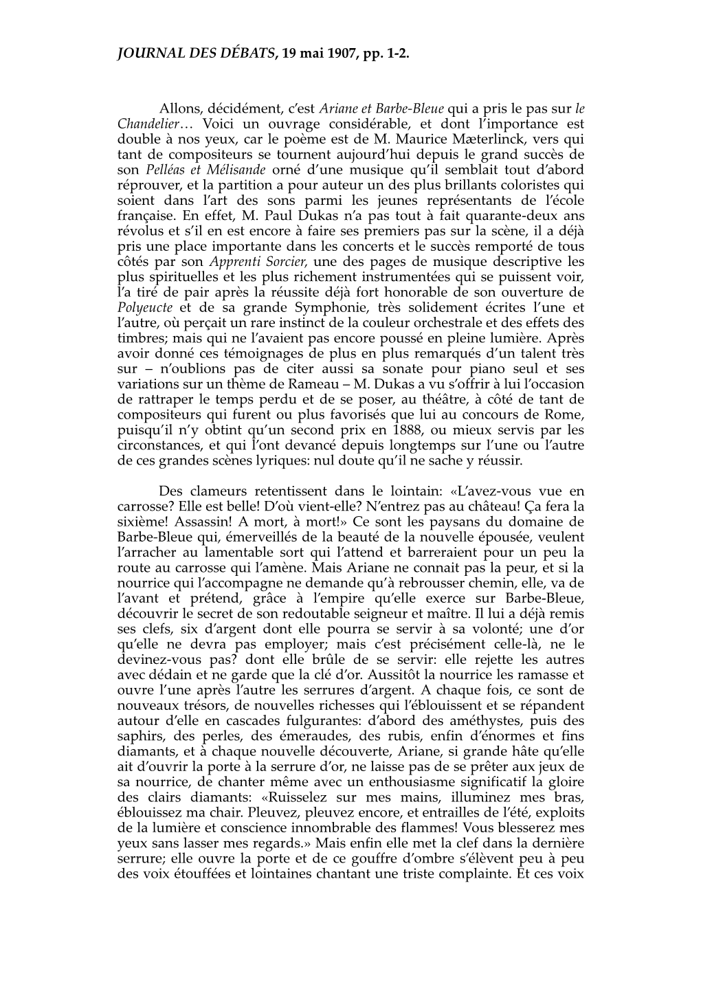 JOURNAL DES DÉBATS, 19 Mai 1907, Pp. 1-2. Allons, Décidément, C