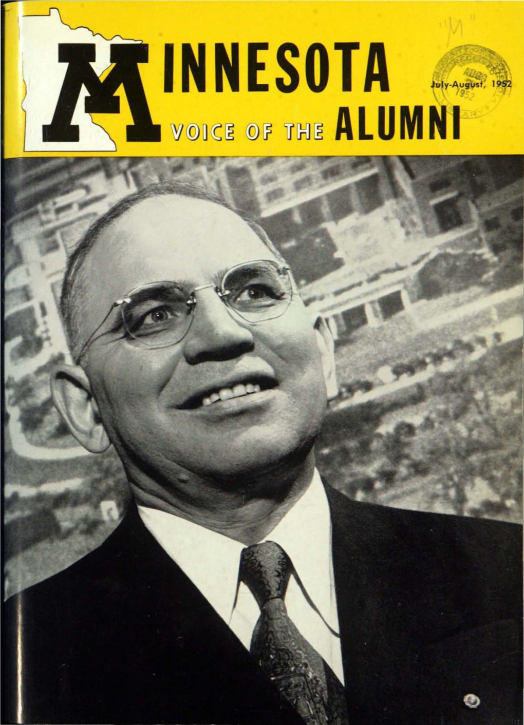 W@~~Rn @~ L1~Rn ALUMNI- Minnesota in This Issue Continuing the Minnesota Alumni Weekly Which Was Established in 1901