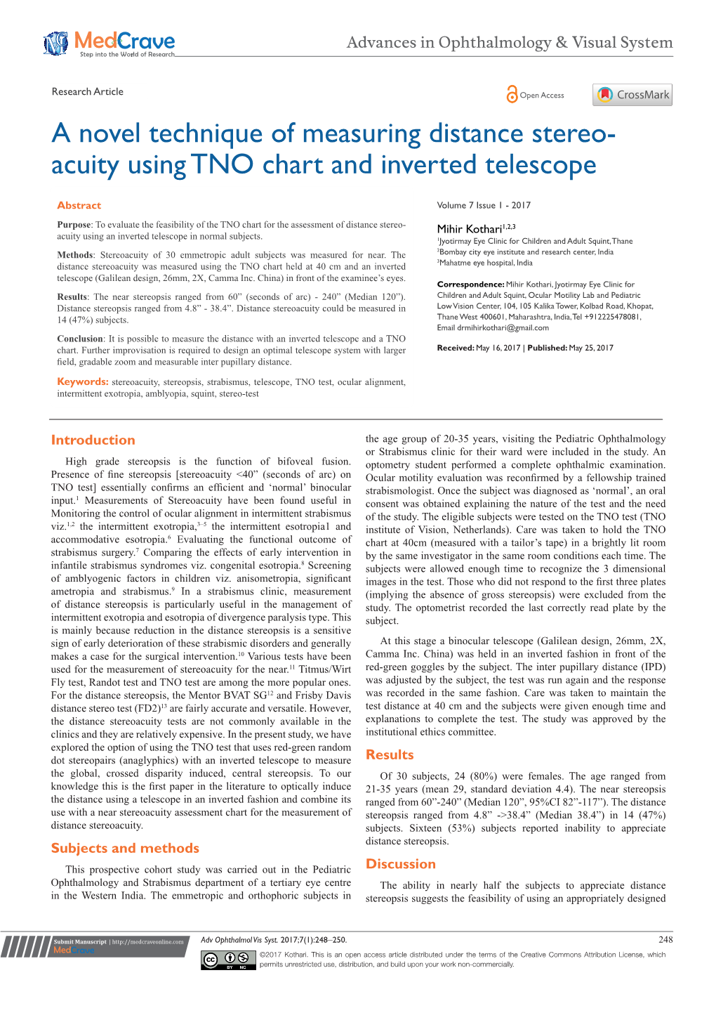 A Novel Technique of Measuring Distance Stereo-Acuity Using TNO Chart and Inverted Telescope ©2017 Kothari 249