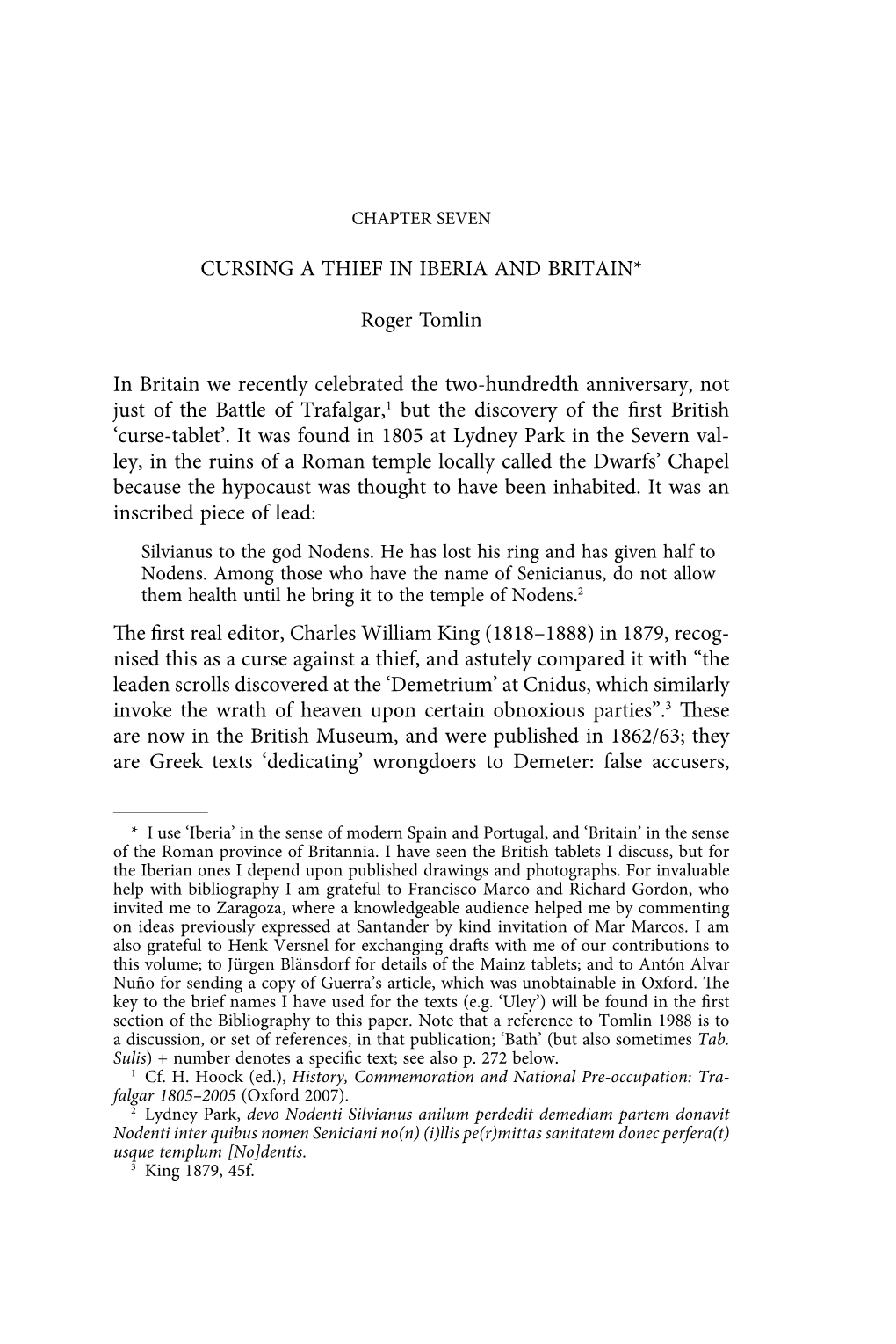 CURSING a THIEF in IBERIA and BRITAIN* Roger Tomlin In