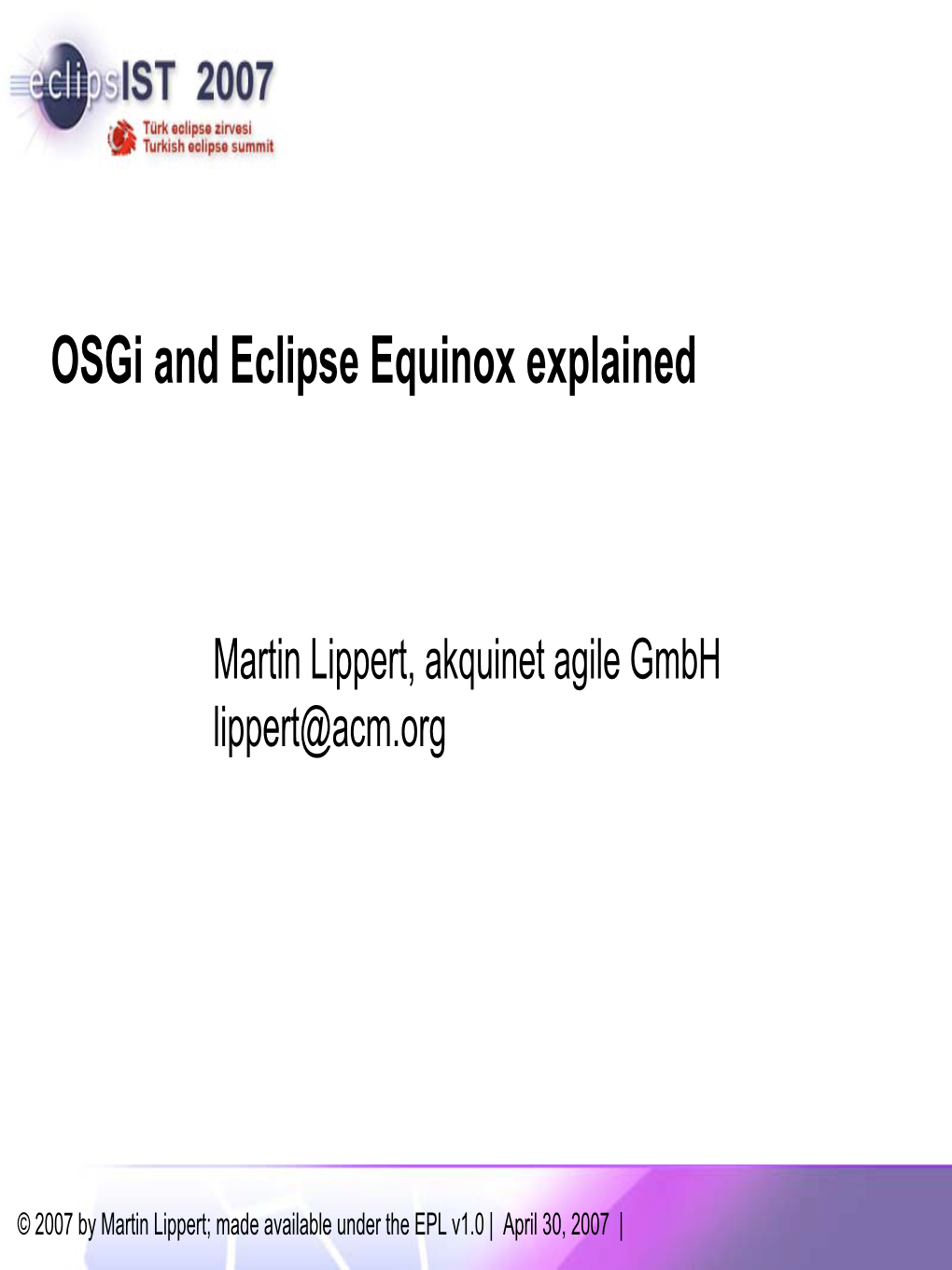 Osgi and Eclipse Equinox Explained