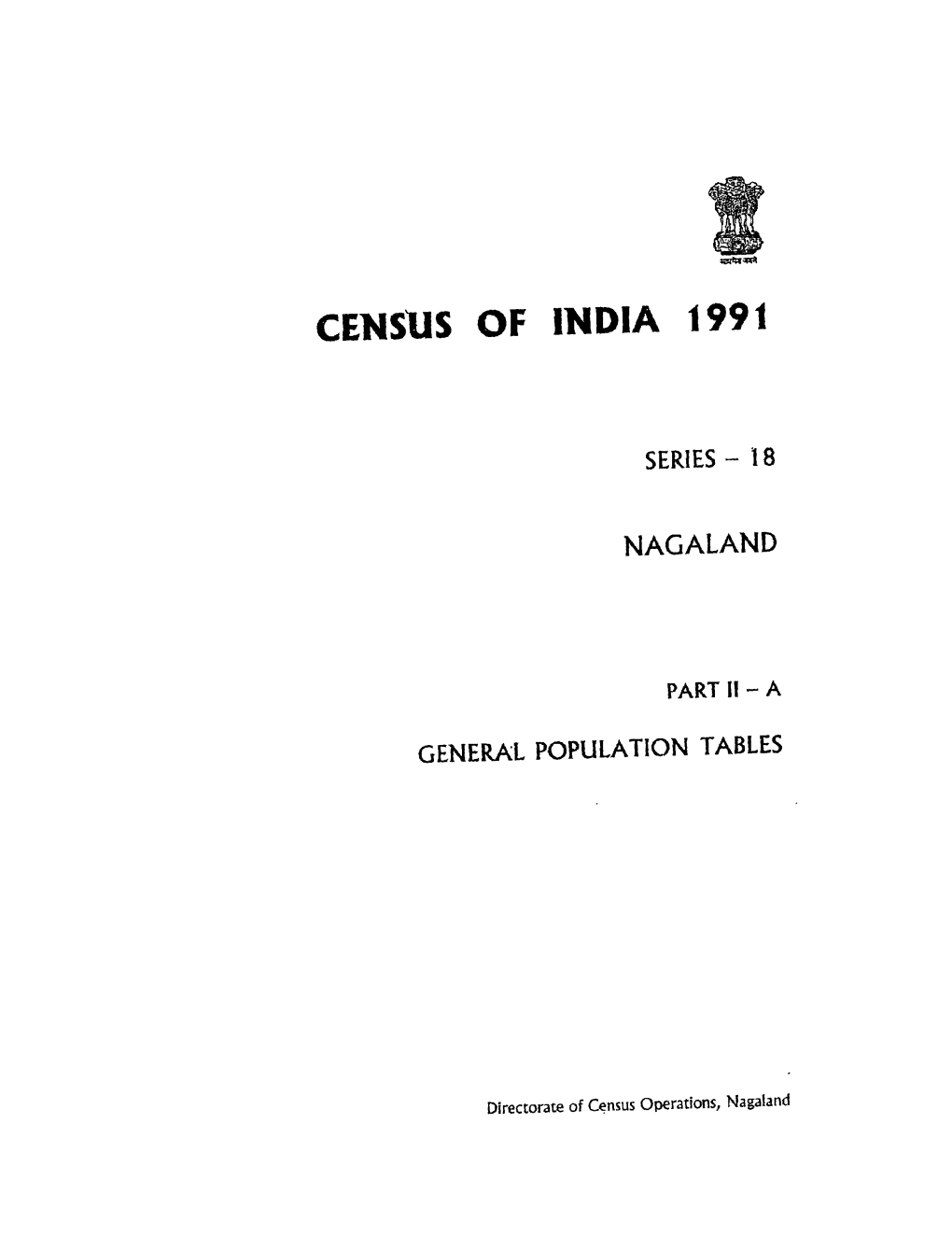 General Population Tables, Part II-A, Series-18, Nagaland