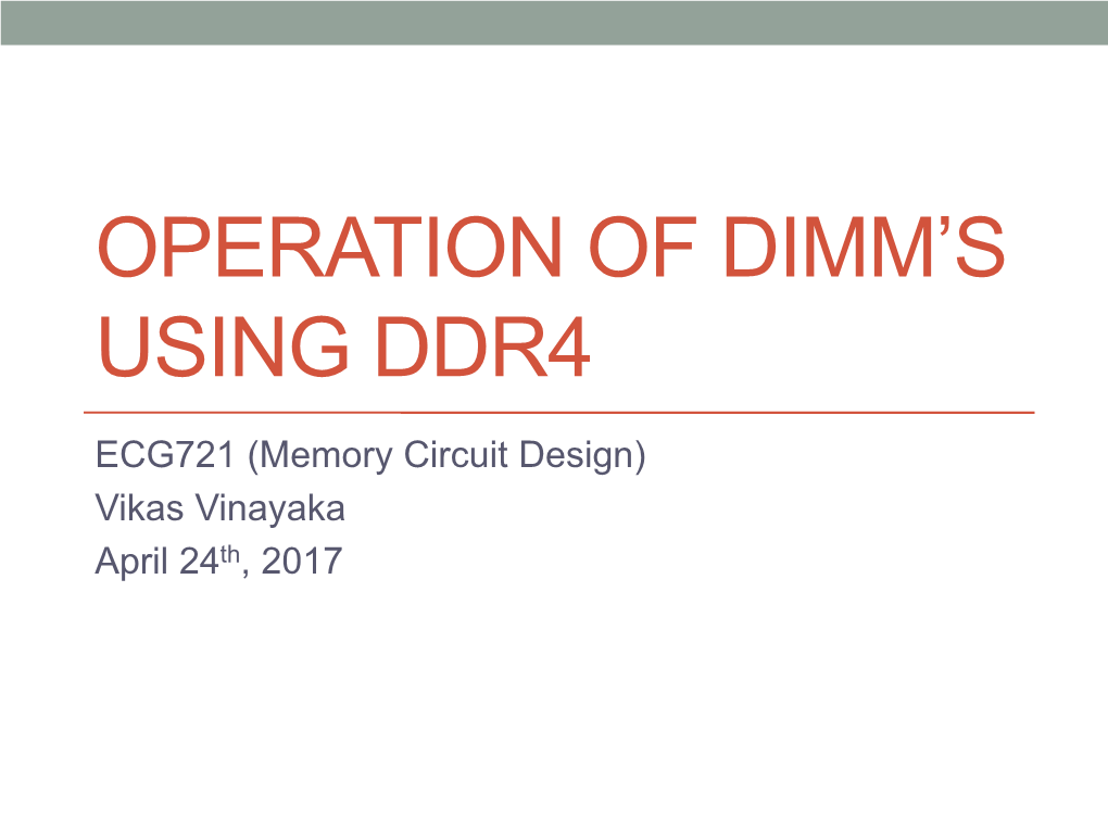 Operation of Dimm's Using Ddr4