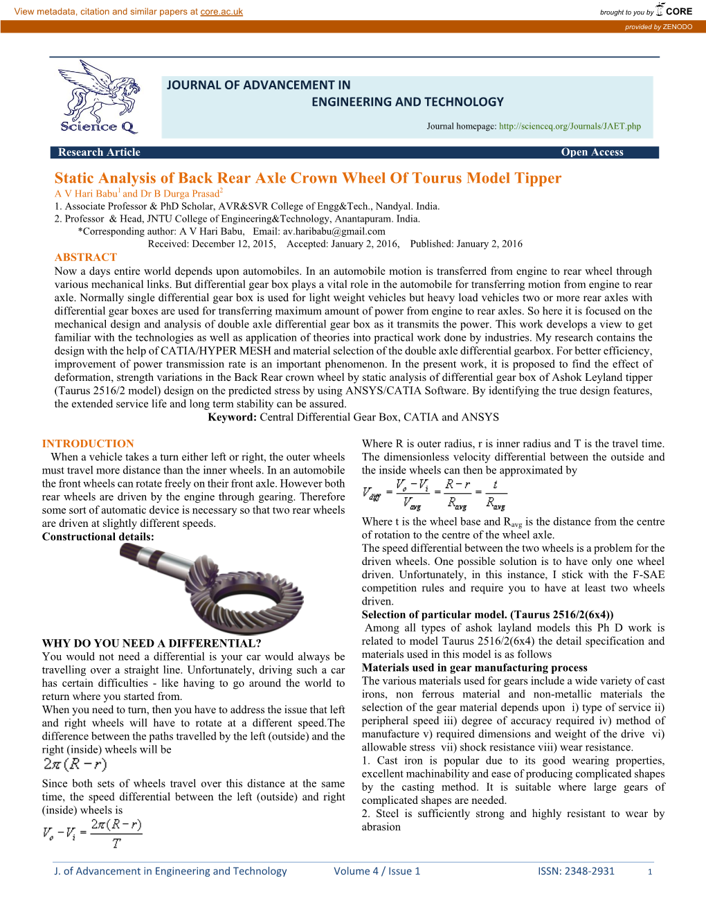 Static Analysis of Back Rear Axle Crown Wheel of Tourus Model Tipper a V Hari Babu1 and Dr B Durga Prasad2 1