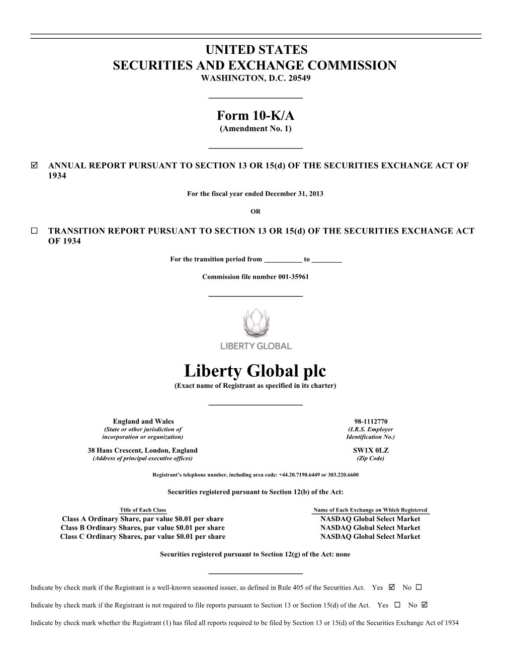 Liberty Global Plc (Exact Name of Registrant As Specified in Its Charter)