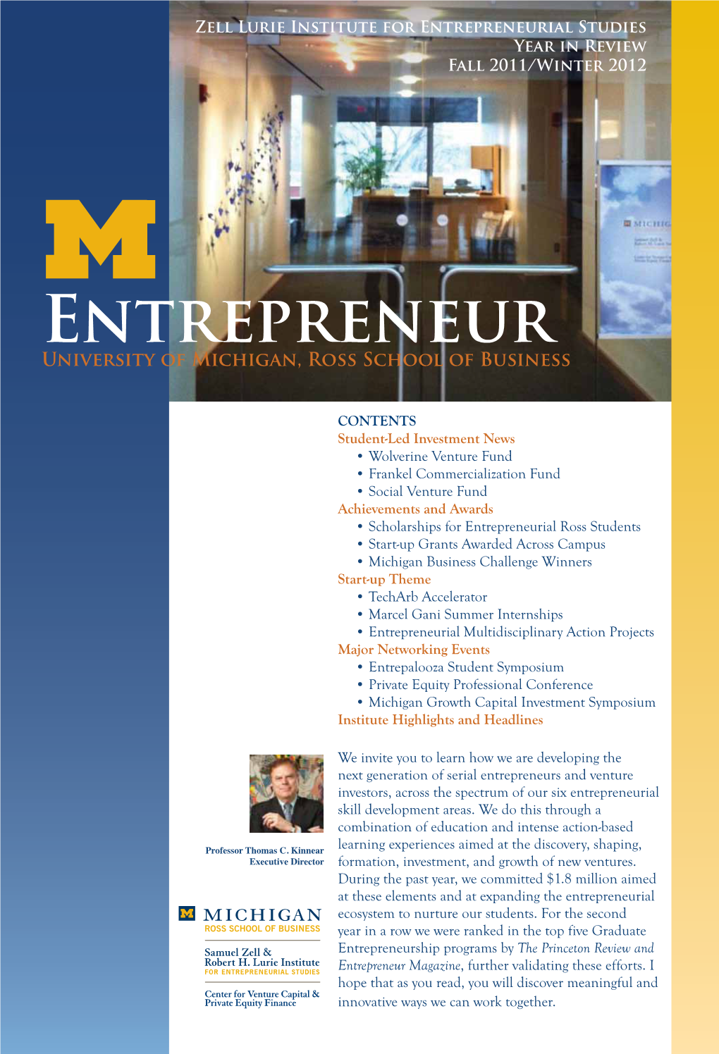 Entrepreneurial Studies Year in Review Fall 2011/Winter 2012