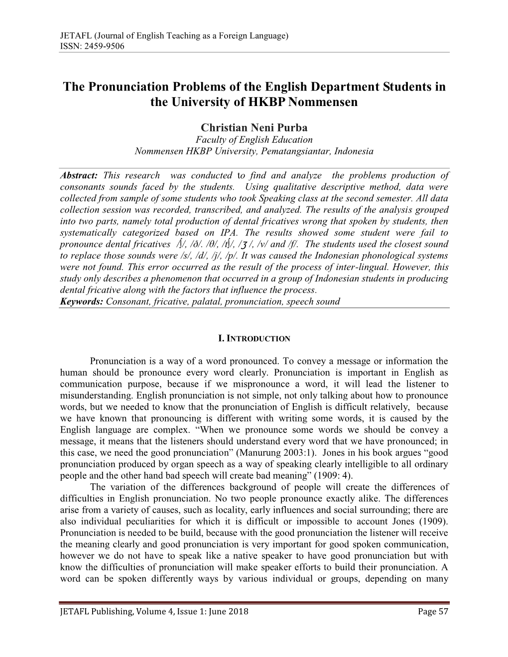 The Pronunciation Problems of the English Department Students in the University of HKBP Nommensen