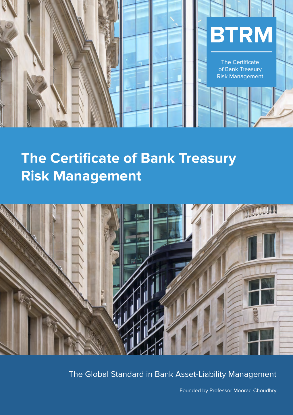 The Certificate of Bank Treasury Risk Management