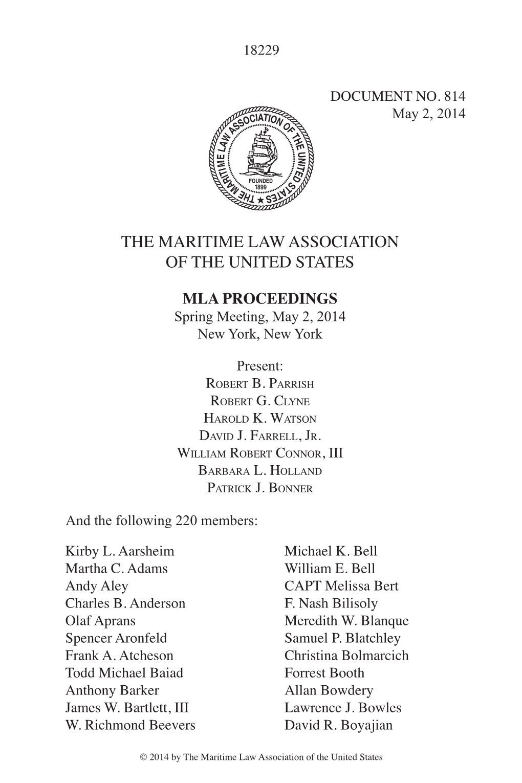 The Maritime Law Association of the United States