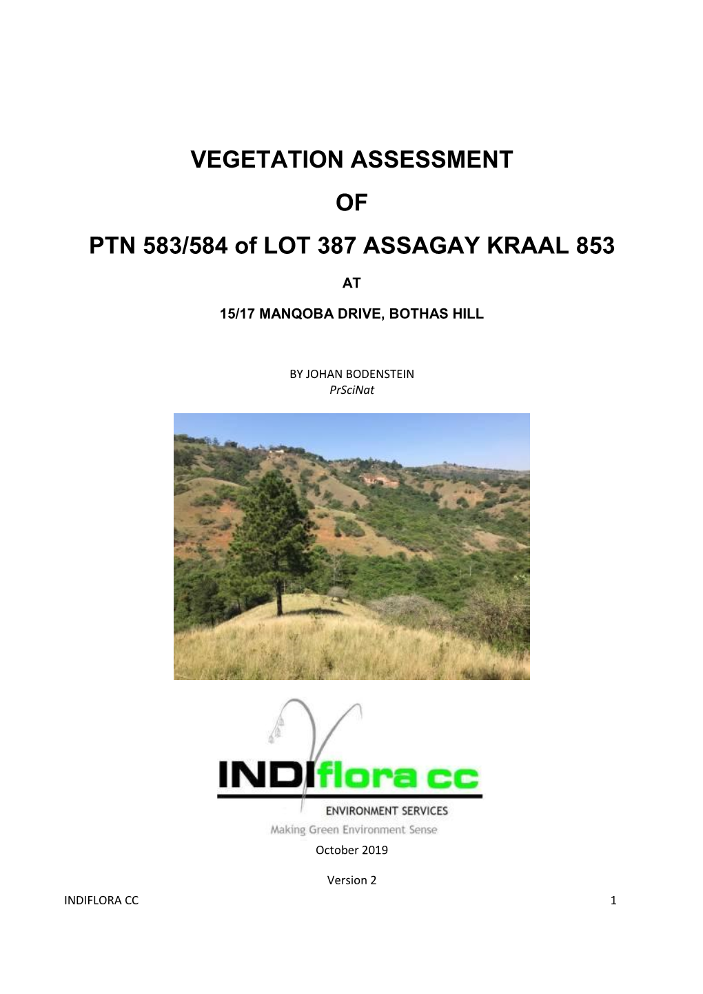 VEGETATION ASSESSMENT of PTN 583/584 of LOT 387 ASSAGAY KRAAL 853