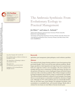 The Ambrosia Symbiosis: from Evolutionary Ecology to Practical Management Jiri Hulcr and Lukasz L